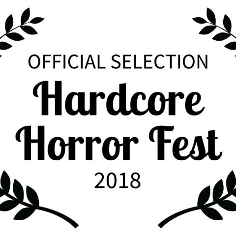 hardcore horror fest official selection laurel